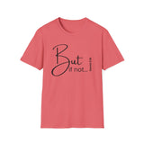 But if not Testimony Tee
