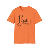 But if not Testimony Tee