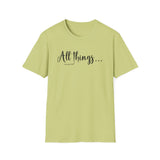 All Things Testimony Tee