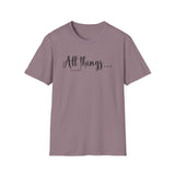 All Things Testimony Tee