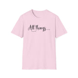 All Things Testimony Tee
