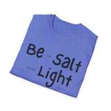 Testimony Tee - Be the Salt and the Light
