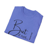 But if not Testimony Tee