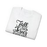 Fall For Jesus (Unisex Ultra Cotton Tee)