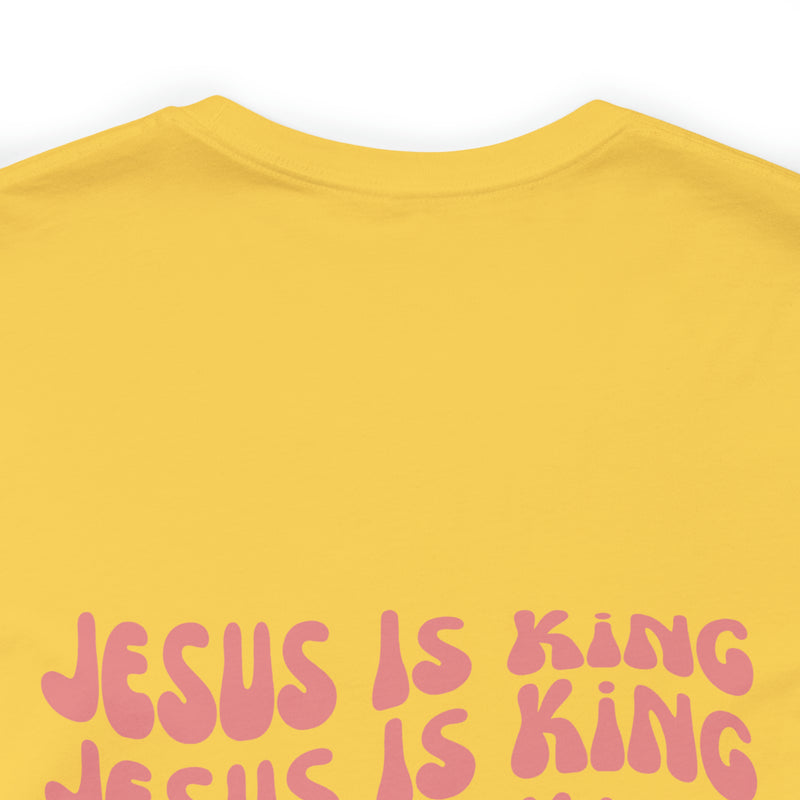 Jesus is King Front and Back Design