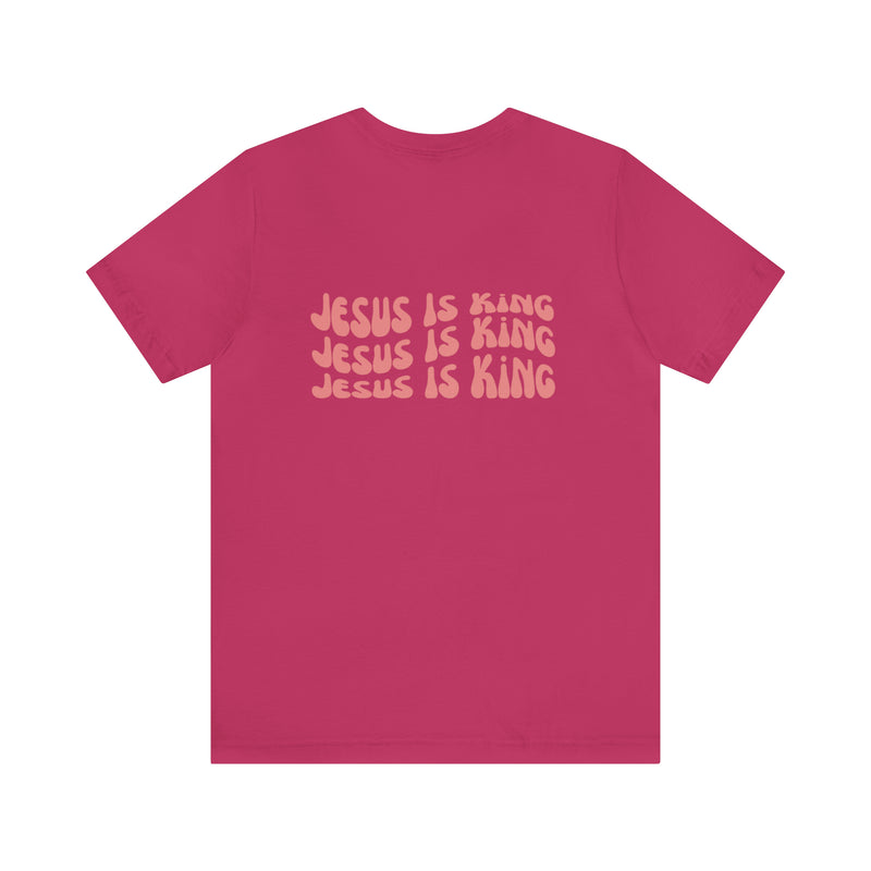 Jesus is King Front and Back Design