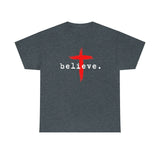 Believe Tee