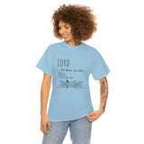 Lord let them see the you in me- CREW NECK