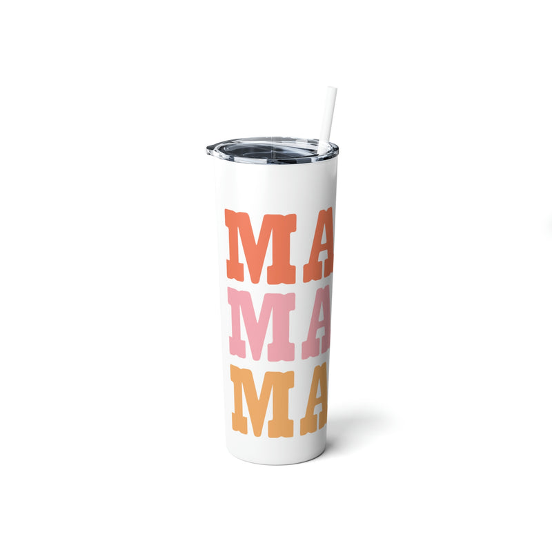 Mama Skinny Steel Tumbler with Straw, 20oz