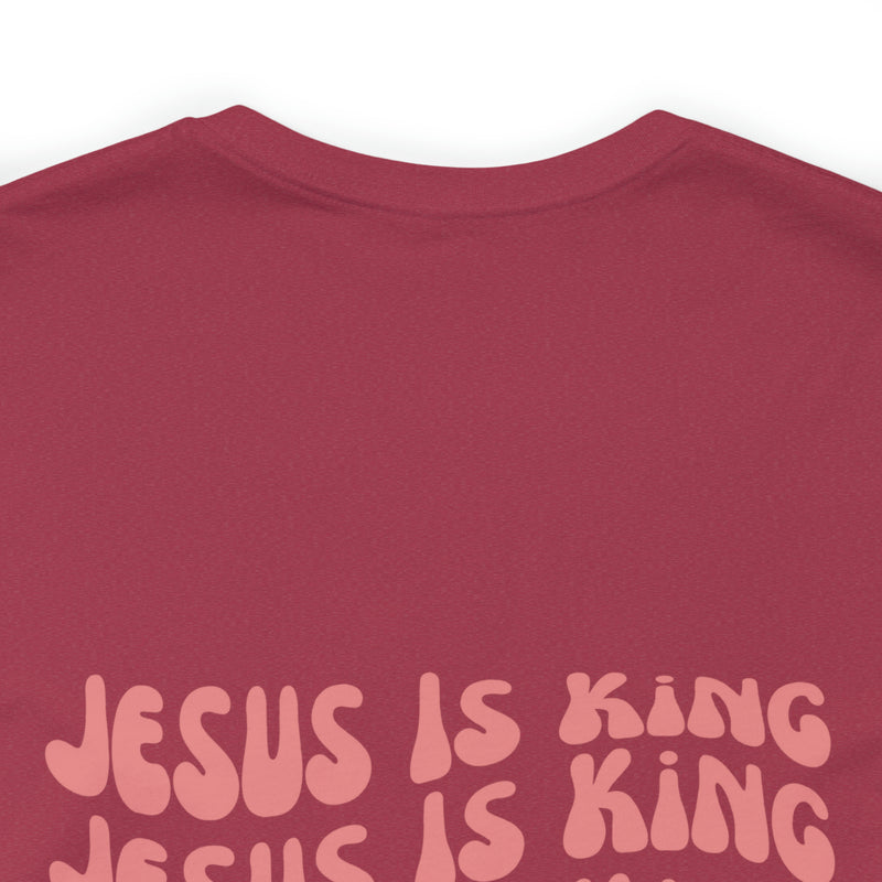 Jesus is King Front and Back Design