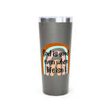 God is Good Copper Vacuum Insulated Tumbler, 22oz/